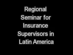 Regional Seminar for Insurance Supervisors in Latin America