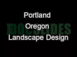 Portland Oregon Landscape Design