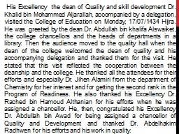  His Excellency  the dean of Quality and skill developmen