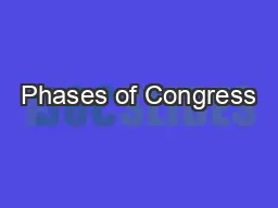 Phases of Congress