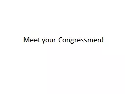Meet your Congressmen!