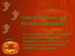 Subject Pronouns and AR verb conjugations
