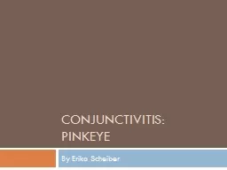 Conjunctivitis: