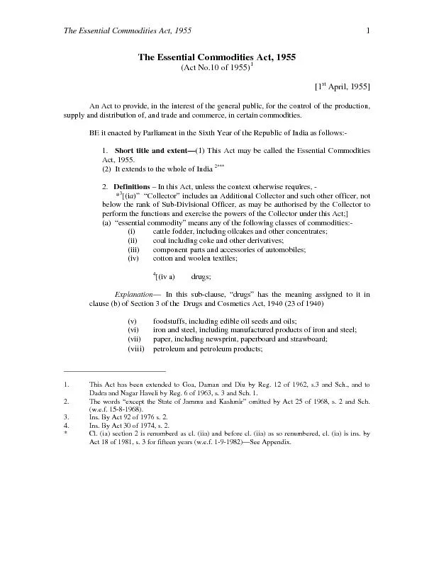 The Essential Commodities Act, 1955 The Essential Commodities Act, 195