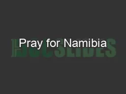 Pray for Namibia