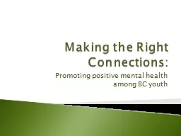 Making the Right Connections: