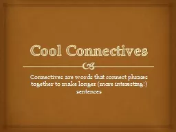 Cool Connectives