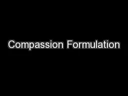 Compassion Formulation