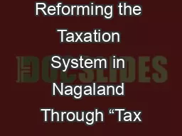 Reforming the Taxation System in Nagaland Through “Tax