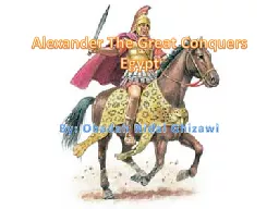 Alexander The Great Conquers Egypt