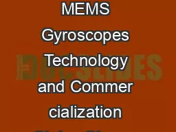 A Critical Review of MEMS Gyroscopes Technology and Commer cialization Status Steven Nasiri