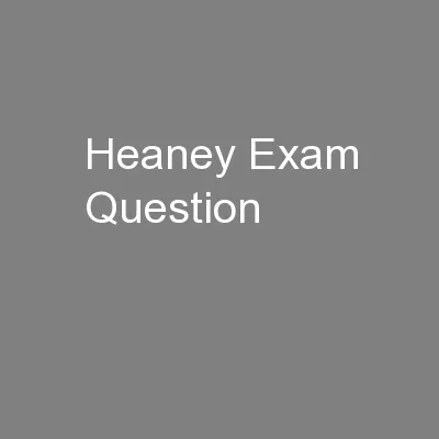 Heaney Exam Question