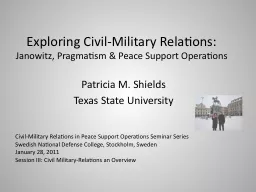Exploring Civil-Military Relations: