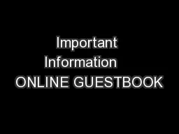 Important Information    ONLINE GUESTBOOK