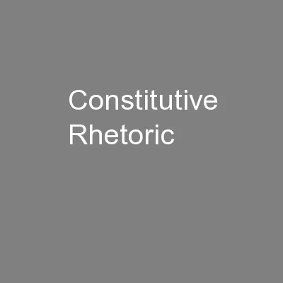 Constitutive Rhetoric