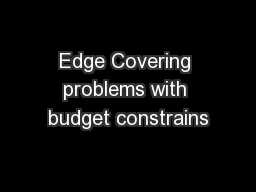 Edge Covering problems with budget constrains