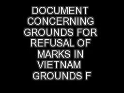 DOCUMENT CONCERNING GROUNDS FOR REFUSAL OF MARKS IN VIETNAM  GROUNDS F