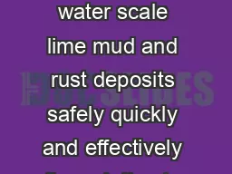 Heat Exchangers RYDLYME dissolves water scale lime mud and rust deposits safely quickly