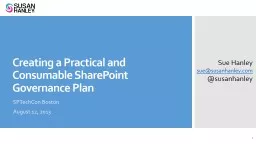 Creating a Practical and Consumable SharePoint Governance P