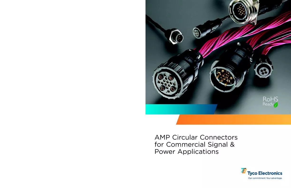 AMP Circular Connectors for Commercial Signal & Power Applications
...