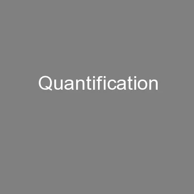 Quantification