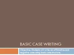 Basic Case Writing