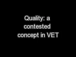 Quality: a contested concept in VET