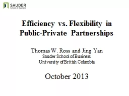 Efficiency vs. Flexibility in