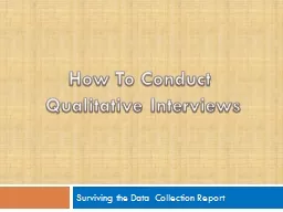 Surviving the Data Collection Report