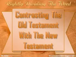 Contrasting The Old Testament With The New Testament