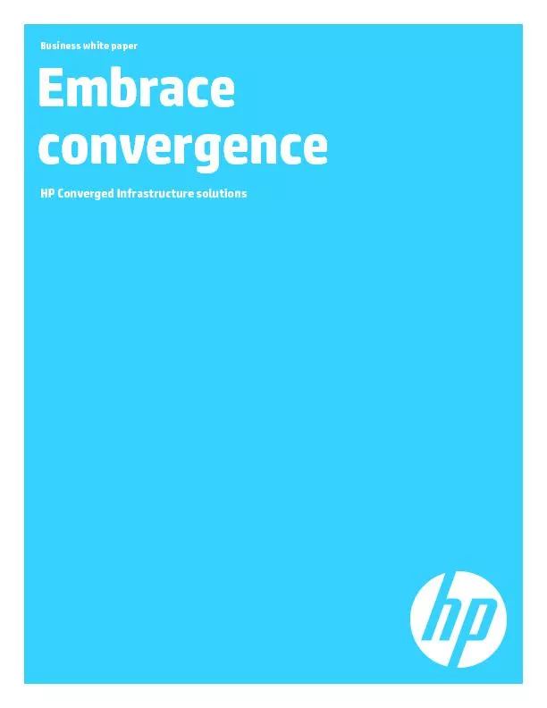 Business white paperEmbrace convergenceHP Converged Infrastructure sol