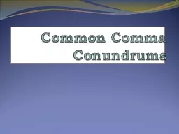 Common Comma Conundrums