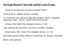 Rayleigh Bernard Convection and the Lorenz System
