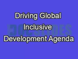 Driving Global Inclusive Development Agenda