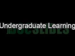 Undergraduate Learning