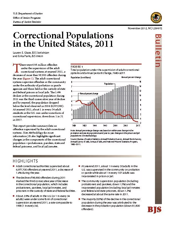 November 2012, NCJ 239972 Correctional Populationsin the United States