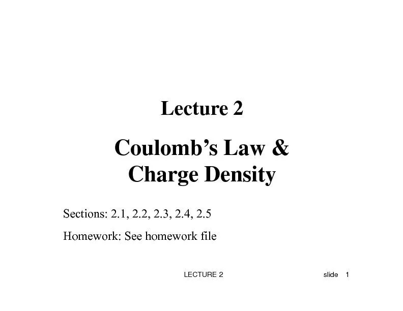 LECTURE 2                      slide1Lecture 2Coulomb