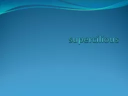 supercilious