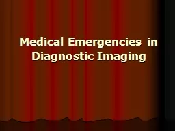 Medical Emergencies in Diagnostic Imaging