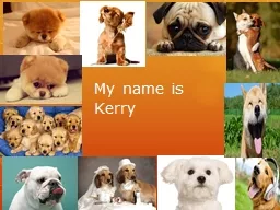 My name is Kerry