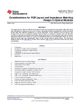 Application Report SLLA February  Considerations for PCB Layout and Impedance Matching Design in Optical Modules Daniel Long