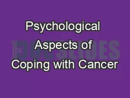 Psychological Aspects of Coping with Cancer