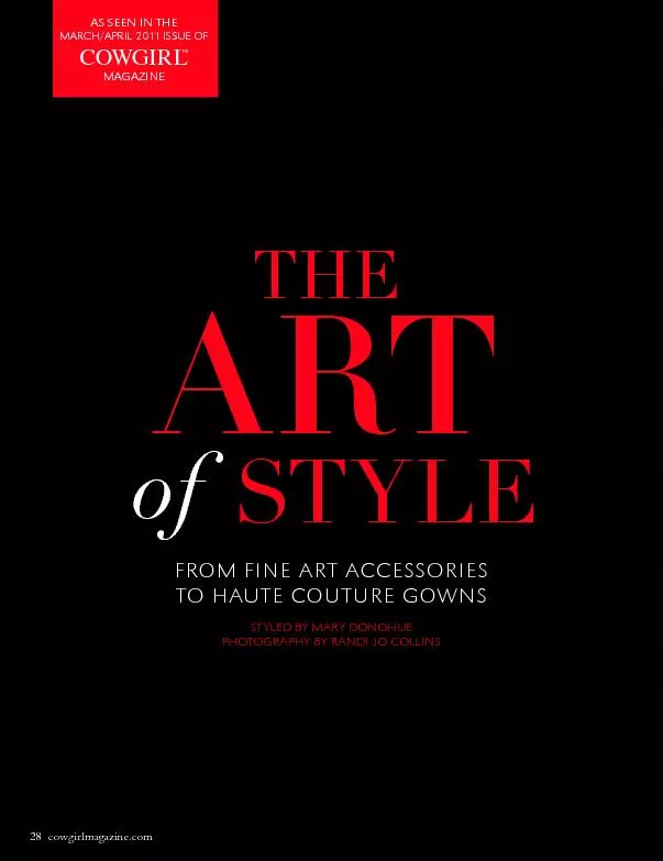 THESTYLEARTFROM FINE ART ACCESSORIES TO HAUTE COUTURE GOWNSSTYLED BY M