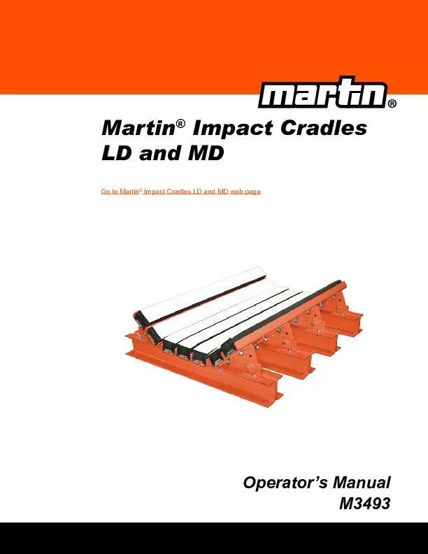 MARTIN ENGINEERING HEREBY DISCLAIMS ANY LIABILITY FOR:  DAMAGE DUE TO