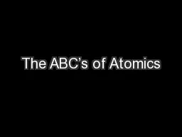 The ABC’s of Atomics