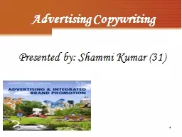 1 Presented by: Shammi Kumar (31)