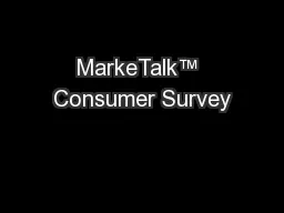 MarkeTalk™ Consumer Survey