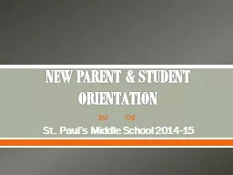 NEW PARENT & STUDENT ORIENTATION