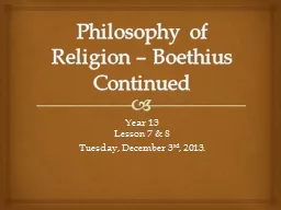 Philosophy of Religion – Boethius Continued