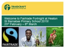 Welcome to Fairtrade Fortnight at